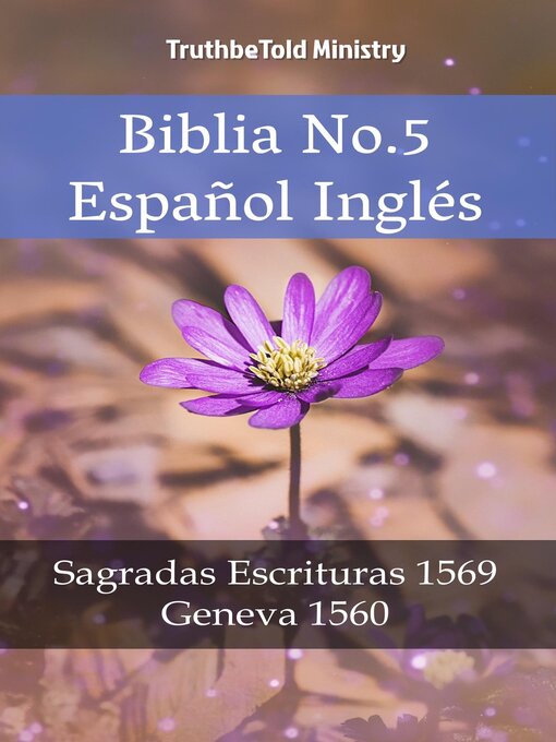 Title details for Biblia No.5 Español Inglés by Truthbetold Ministry - Available